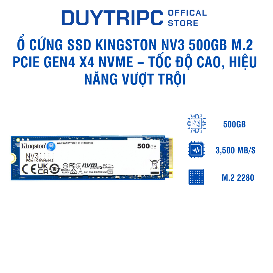 Ổ cứng SSD Kingston NV3 500GB M.2 PCIe Gen4 x4 NVMe – Tốc độ cao, hiệu năng vượt trội